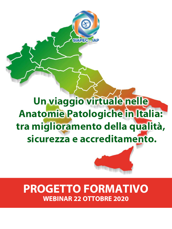 Programma Un viaggio virtuale nelle Anatomie Patologiche in Italia: tra miglioramento della qualitÃ , sicurezza e accreditamento.